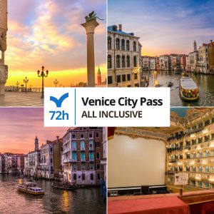 Venice City Pass all Inclusive 72H